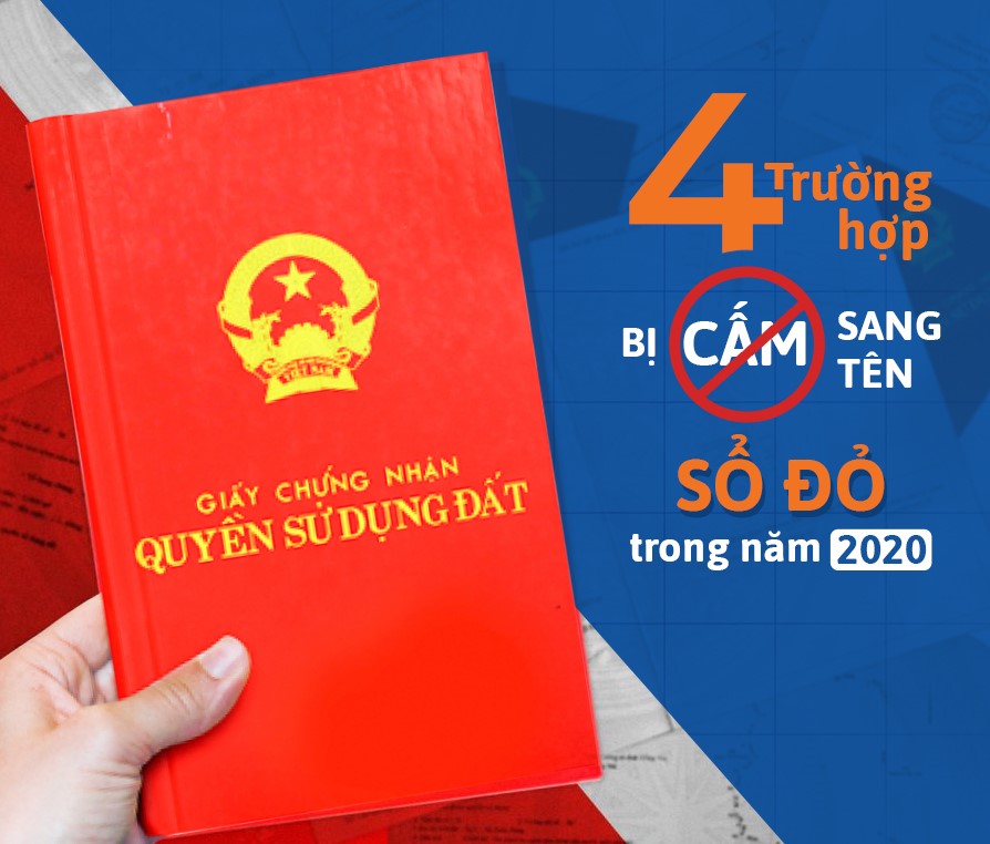 Có 4 trường hợp bị cấm sang tên sổ đỏ, sổ hồng