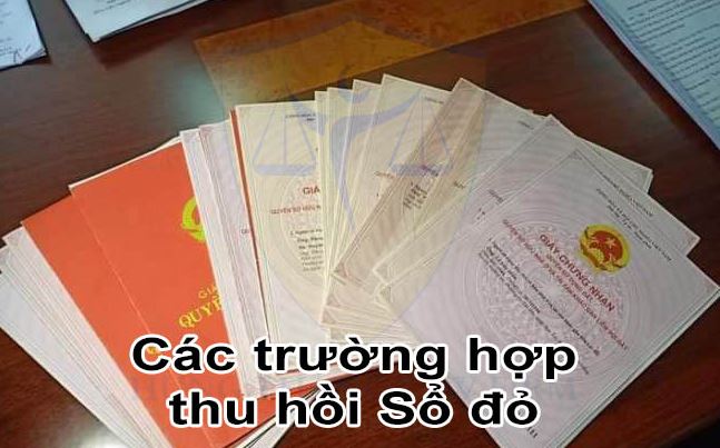 Trường hợp thu hồi sổ đỏ khi TAND có thẩm quyền giải quyết tranh chấp đất đai có bản án, quyết định thi hành, trong đó có kết luận về việc thu hồi sổ